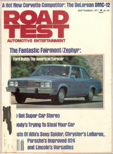 ROAD TEST MAGAZINE 1977 SEPT - DELOREAN, ALFA SPIDER, HOT RODDING THE 320i